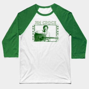 Jim Croce // Retro Fan Artwork Design Baseball T-Shirt